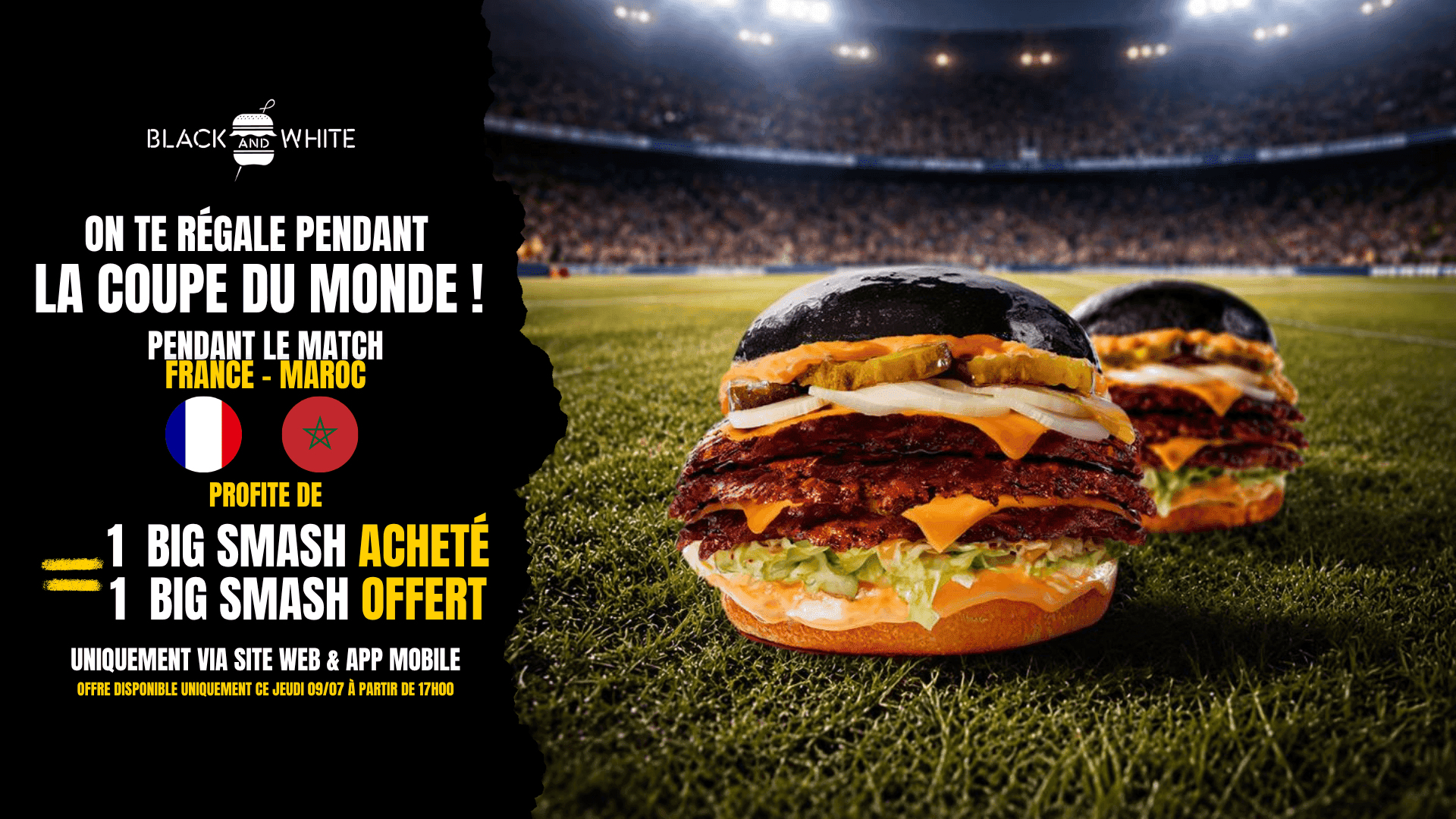 1 Big smash burger acheté = un offert a partir 17h - bnwburger.com